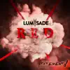 Lumïsade - Red - Single